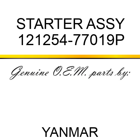 STARTER ASSY 121254-77019P