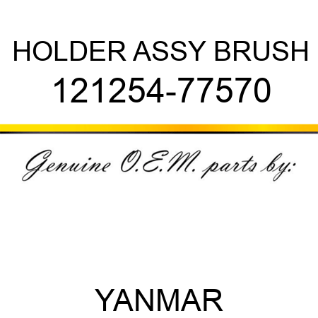 HOLDER ASSY, BRUSH 121254-77570