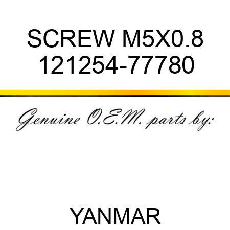 SCREW, M5X0.8 121254-77780