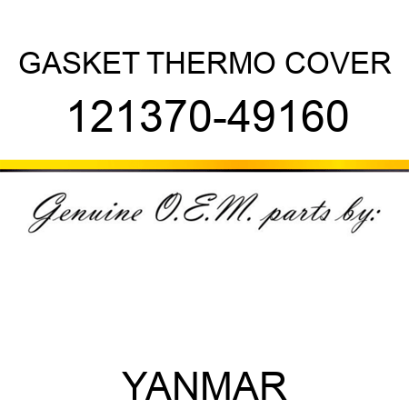 GASKET, THERMO COVER 121370-49160