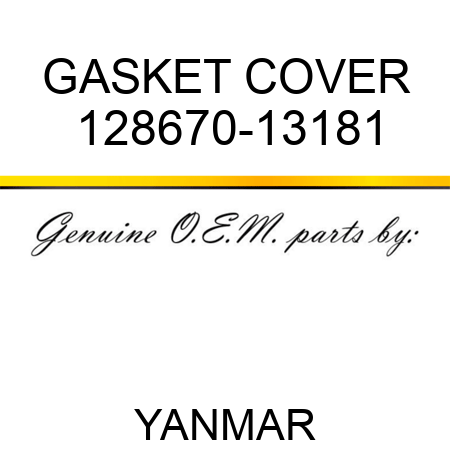 GASKET, COVER 128670-13181
