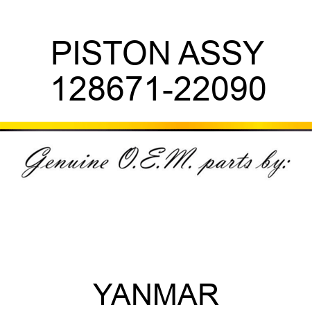 PISTON ASSY 128671-22090