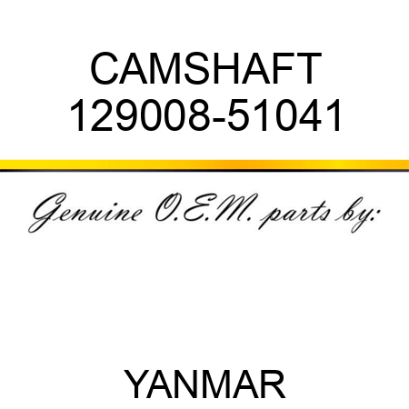 CAMSHAFT 129008-51041