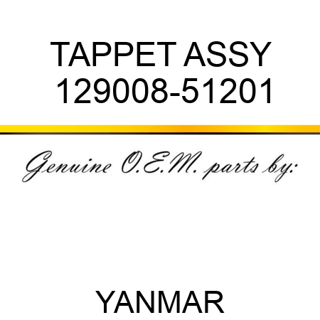 TAPPET ASSY 129008-51201