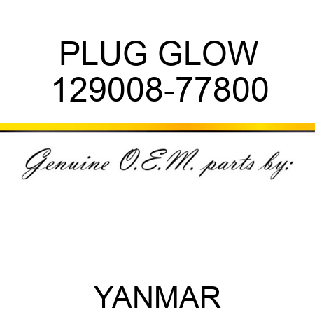 PLUG, GLOW 129008-77800