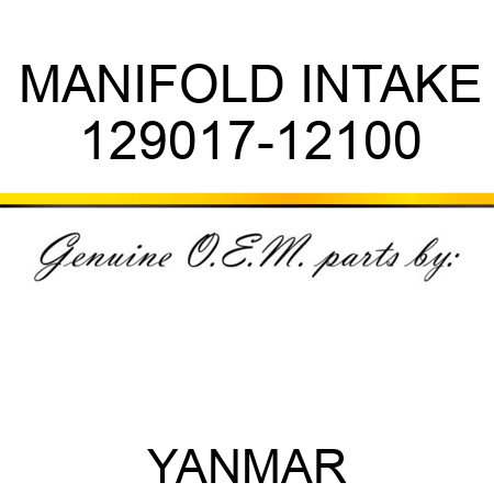 MANIFOLD, INTAKE 129017-12100