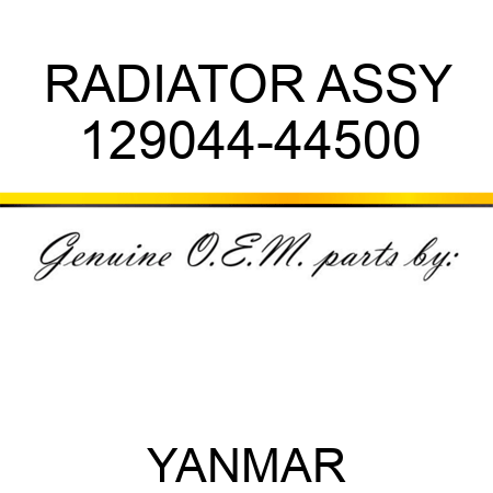 RADIATOR ASSY 129044-44500