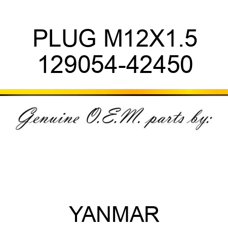 PLUG, M12X1.5 129054-42450