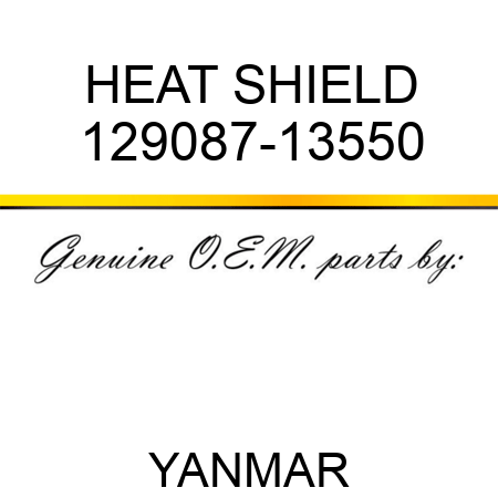 HEAT SHIELD 129087-13550