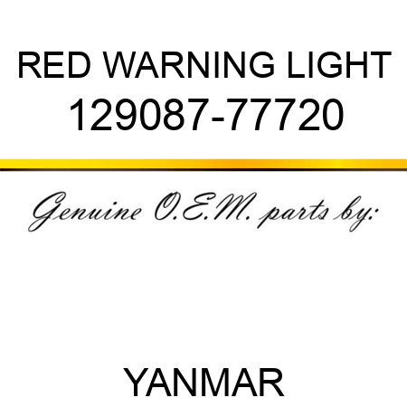 RED WARNING LIGHT 129087-77720