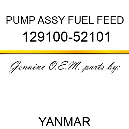 PUMP ASSY, FUEL FEED 129100-52101
