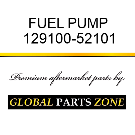 FUEL PUMP 129100-52101