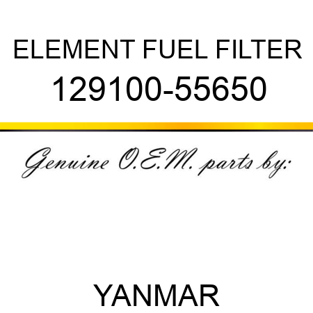 ELEMENT, FUEL FILTER 129100-55650