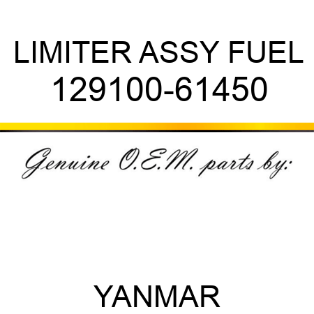 LIMITER ASSY, FUEL 129100-61450