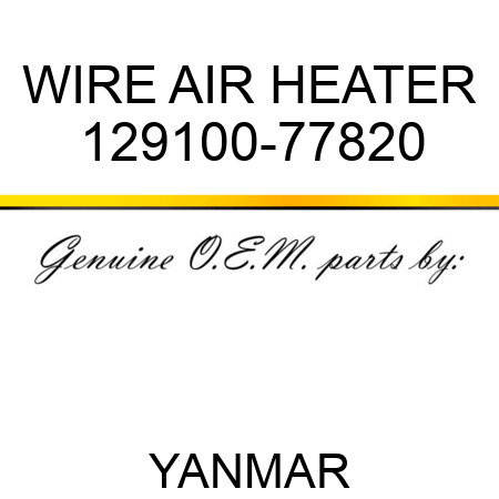 WIRE, AIR HEATER 129100-77820