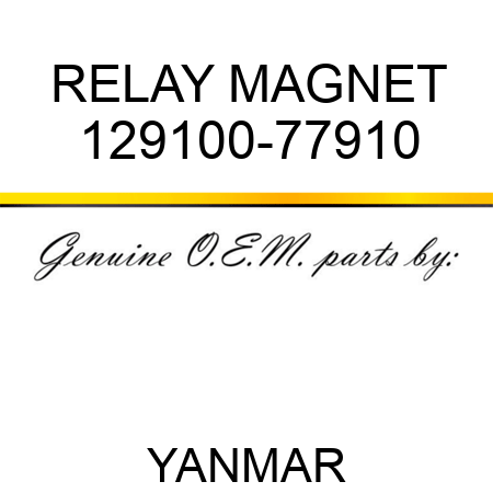RELAY, MAGNET 129100-77910