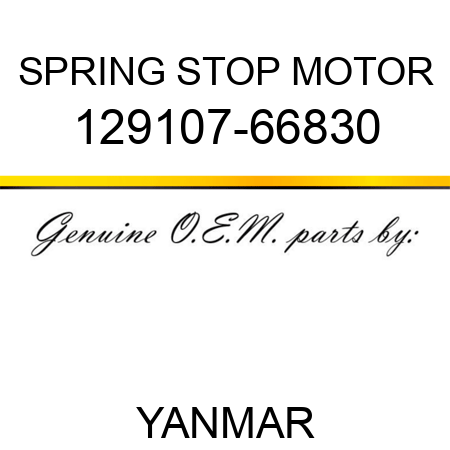 SPRING, STOP MOTOR 129107-66830
