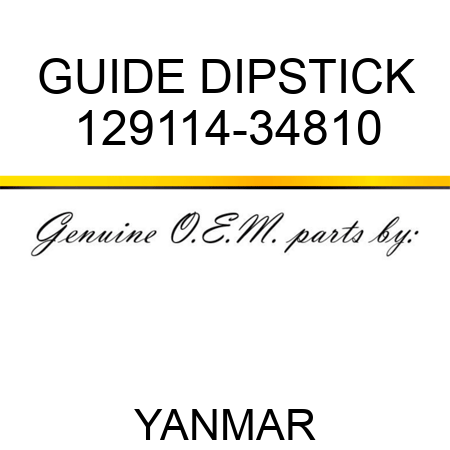 GUIDE, DIPSTICK 129114-34810