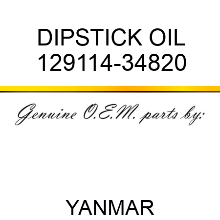 DIPSTICK, OIL 129114-34820
