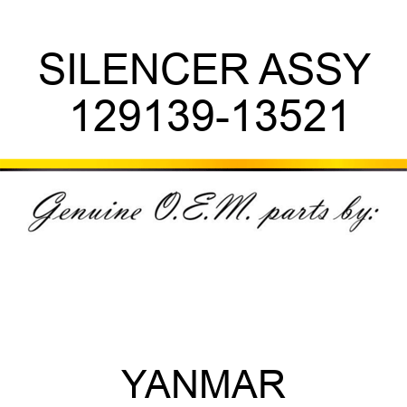SILENCER ASSY 129139-13521