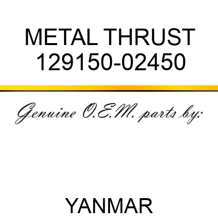 METAL, THRUST 129150-02450