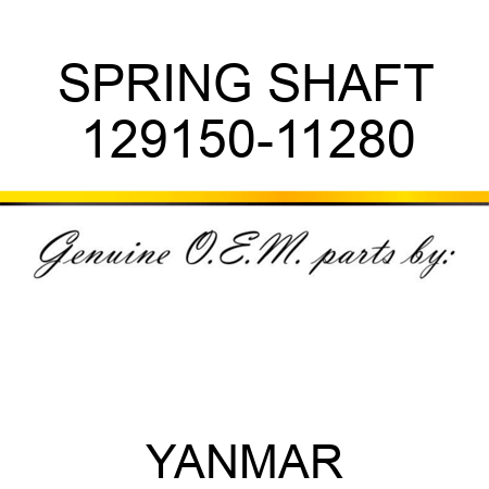SPRING, SHAFT 129150-11280