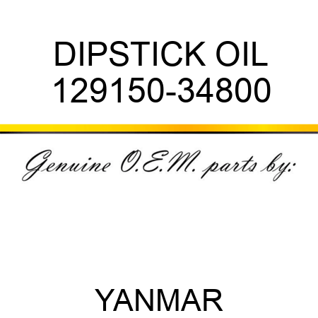 DIPSTICK, OIL 129150-34800