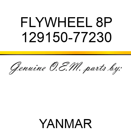 FLYWHEEL, 8P 129150-77230
