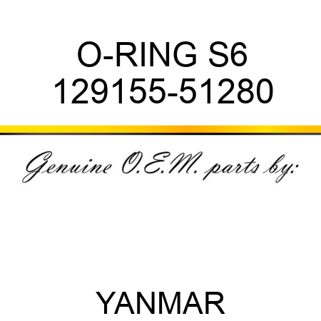 O-RING, S6 129155-51280
