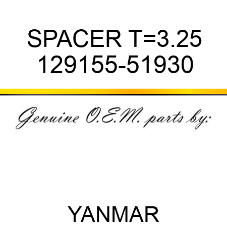 SPACER, T=3.25 129155-51930