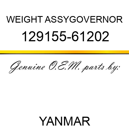 WEIGHT ASSY,GOVERNOR 129155-61202