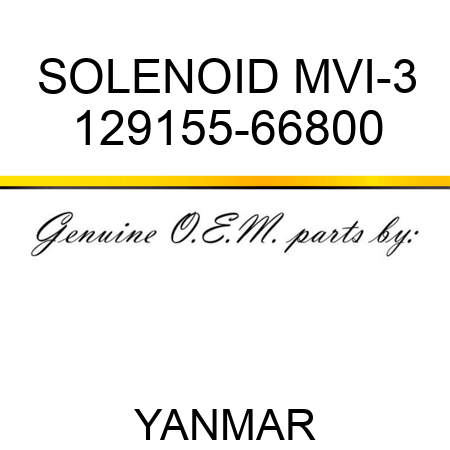 SOLENOID, MVI-3 129155-66800