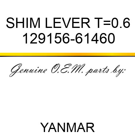 SHIM, LEVER T=0.6 129156-61460
