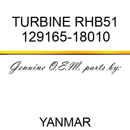 TURBINE, RHB51 129165-18010