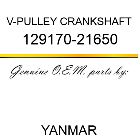 V-PULLEY, CRANKSHAFT 129170-21650