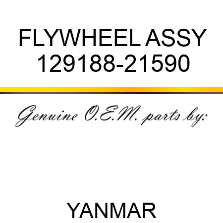 FLYWHEEL ASSY 129188-21590