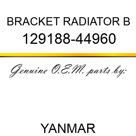 BRACKET, RADIATOR B 129188-44960