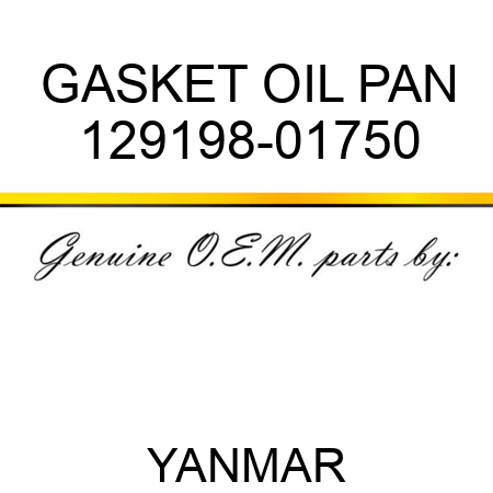 GASKET, OIL PAN 129198-01750