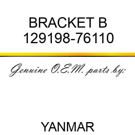 BRACKET, B 129198-76110