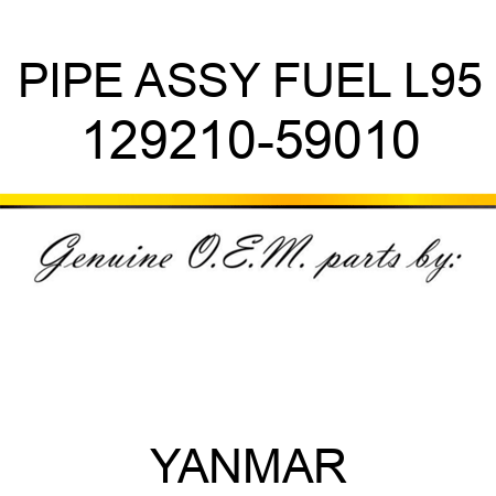 PIPE ASSY, FUEL L95 129210-59010