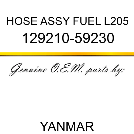 HOSE ASSY, FUEL L205 129210-59230