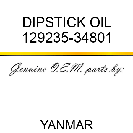 DIPSTICK, OIL 129235-34801