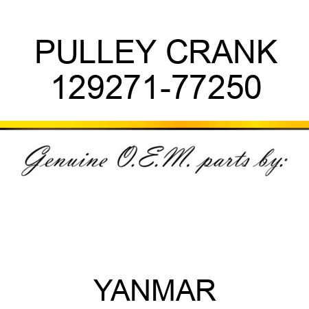 PULLEY, CRANK 129271-77250