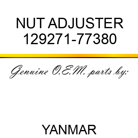 NUT, ADJUSTER 129271-77380