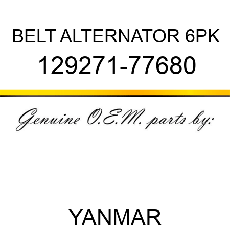 BELT, ALTERNATOR 6PK 129271-77680