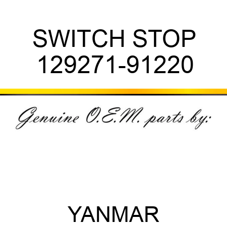 SWITCH, STOP 129271-91220