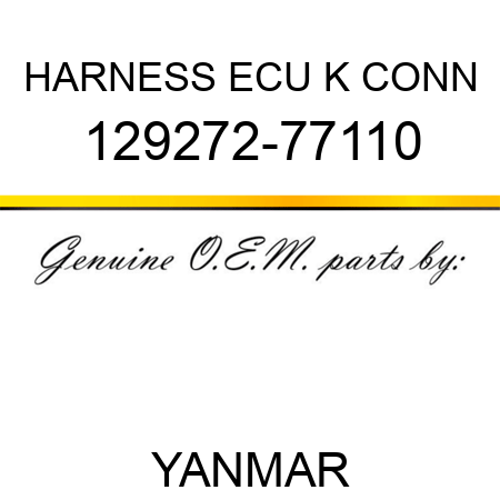 HARNESS, ECU K CONN 129272-77110