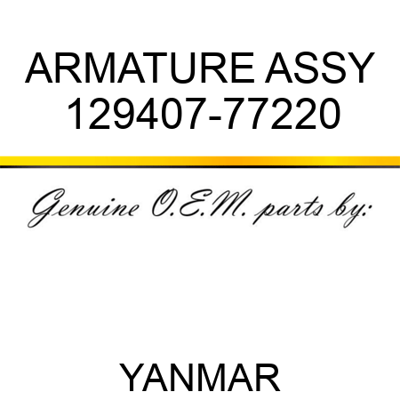 ARMATURE ASSY 129407-77220