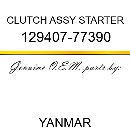 CLUTCH ASSY, STARTER 129407-77390