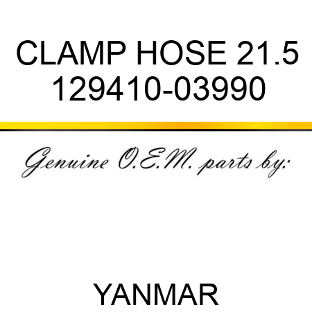 CLAMP, HOSE 21.5 129410-03990